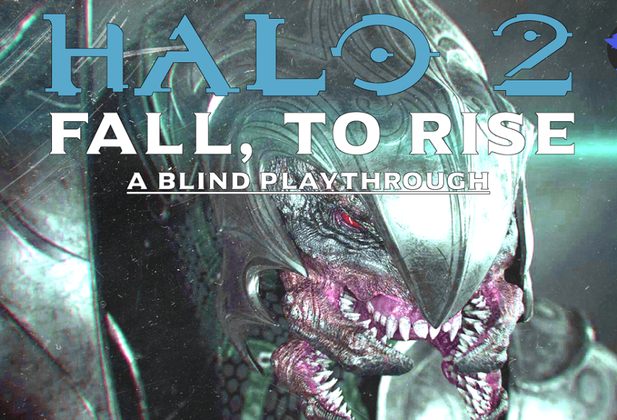 Halo 2 – Fall, to Rise – A Blind Playthrough – Finale