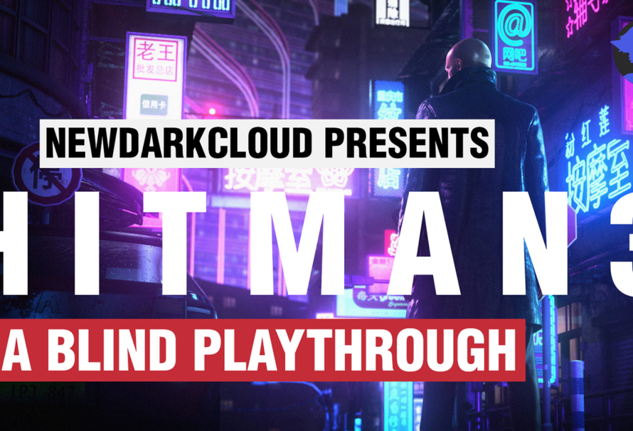 Hitman 3 – Blind Improvisation Run – Part 2