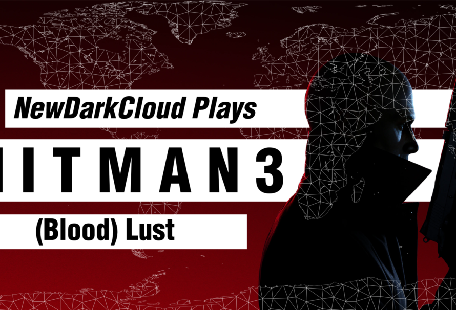 Hitman 3 – Live Content – (Blood) Lust