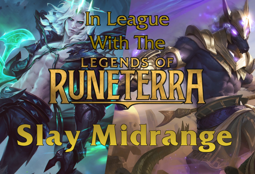 In League with the Legends – Viego Midrange