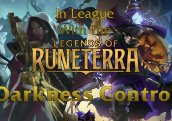 In League with the Legends - Darkness Control