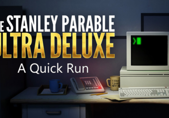 A Quick Run - The Stanley Parable Ultra Deluxe