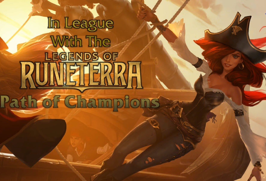 In League with the Legends – Path of Champions – Miss Fortune