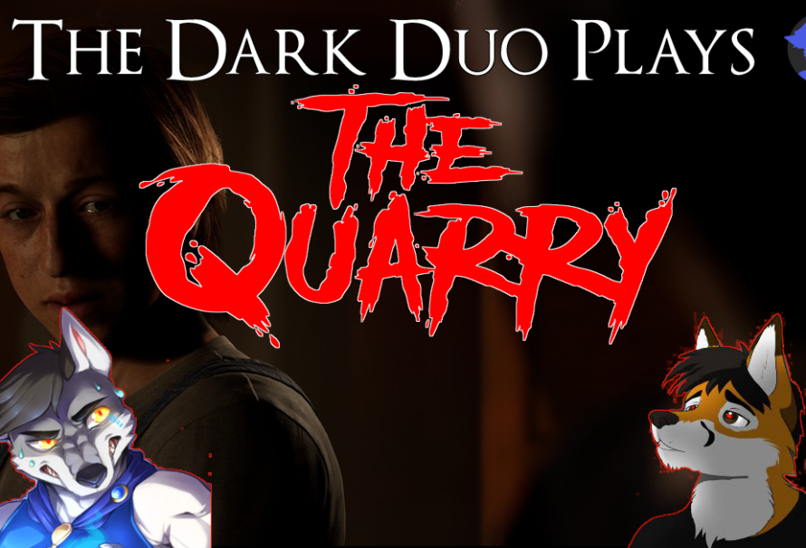 The Dark Duo Plays – The Quarry – Part 3