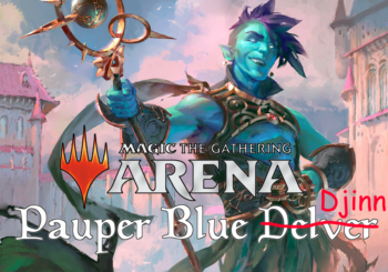 Making Magic in the Arena - Dominaria United - Pauper Blue Delver