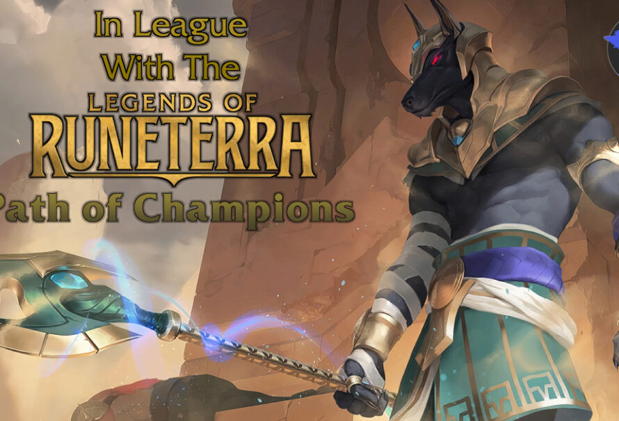 In League with the Legends – Path of Champions – Nasus – Part 1